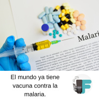 ¡El mundo ya tiene vacuna contra la malaria!