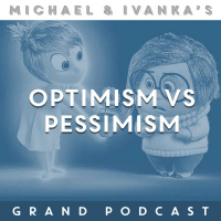 Episode 181 - Optimism vs Pessimism