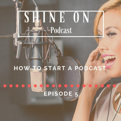 Shine On Podcast
