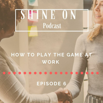 Shine On Podcast