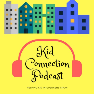 Kid Connection Podcast