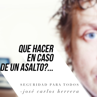 Seguridad Para Todos - Jose Carlos Herrera