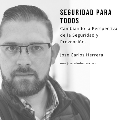 Seguridad Para Todos - Jose Carlos Herrera