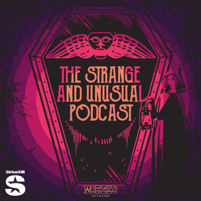 The Strange And Unusual Podcast