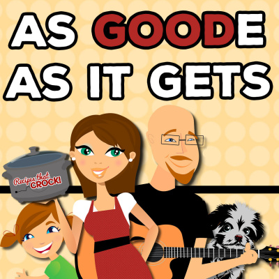 As Goode As It Gets (by Recipes That Crock)