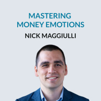 #132 Making Money Simple  Smart - Nick Maggiulli on blogging into a new career, writing for smart people, building relationships in the finance world, the lifestyle creep myth, dying with too much money, and money emotions