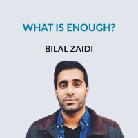 #159 Living Intentionally After Enough - Bilal Zaidi on leaving Google, emigrating to the US, video games, the intensity of New York, writing poetry and spoken word, travel vs vacations, and money and creativity