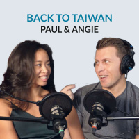 #162 Money, Work, Parenting  1 Month In Taiwan - Angie  Paul on money scripts, cultural differences, being Taiwanese in the US, being American in Taiwan, perceptions of work in their families, life with a newborn, impostor syndrome, remote work and trav