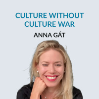 #151 Culture Without Culture War - Anna Gát on growing up in Hungary, emigrating at the age of 30, staying curious as we age, Interintellect, building a startup, bad advice and trusting your gut, her article in 2018, culture without culture war, creating
