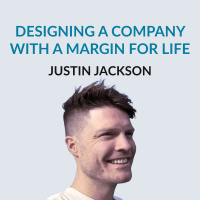 #168 Building With margin for life — Justin Jackson on lessons from running a skate shop, optimizing for profit, running a calm company, co-founding Transistor, having kids early, designing margins and how money actually does make him happy