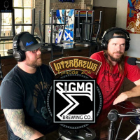 InterBrews 204: Matt amp Adam @ Sigma Brewing Company