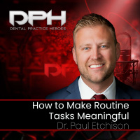 Make Routine Tasks Meaningful: the Mindset Shift