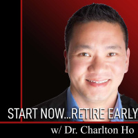 Start Now, RETIRE EARLY with Charlton Ho
