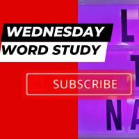 Wednesday Word Study episode 2
