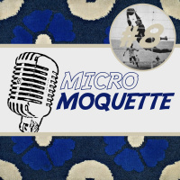Épisode 8 -Micro Moquette te met une pénaltouche