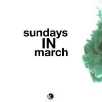 Sundays in March - 3.28.21