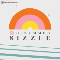 the Summer Sizzle - 7.19.20