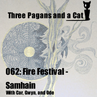 Episode 062: Fire Festivals: Samhain