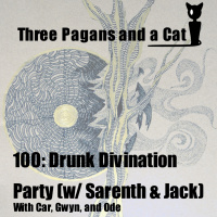Episode 100: Drunk Divination Party