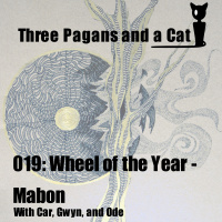 Episode 019: Wheel of the Year - Mabon