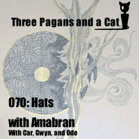 Episode 070: Hats (with Amabran)