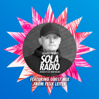 Solardo Presents Sola Radio 008