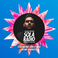 Solardo Presents Sola Radio 038