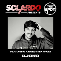 Solardo Presents The Spot 228