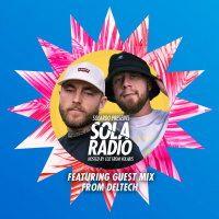 Solardo Presents Sola Radio 047