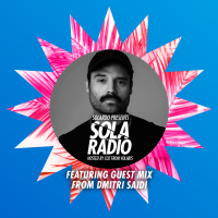 Solardo Presents Sola Radio 011