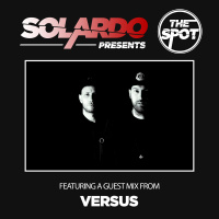 Solardo Presents The Spot 095
