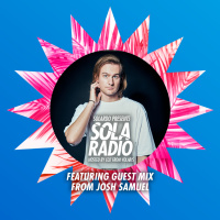 Solardo Presents Sola Radio 023