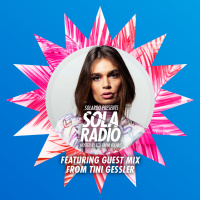 Solardo Presents Sola Radio 006