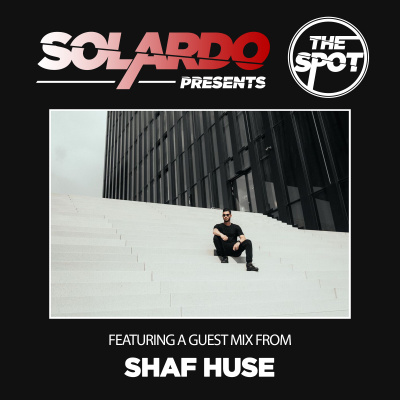 Solardo Presents The Spot
