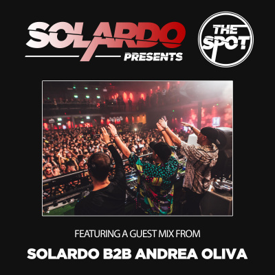 Solardo Presents The Spot