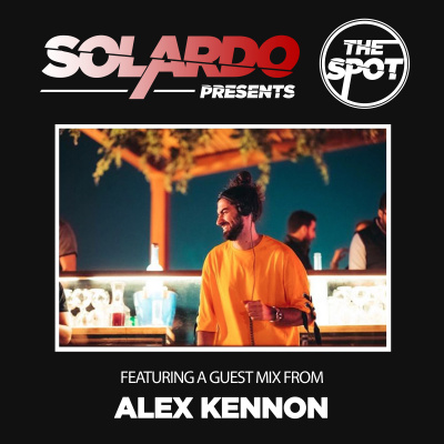 Solardo Presents The Spot