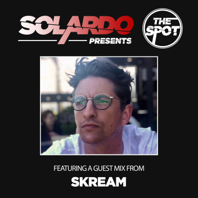 Solardo Presents The Spot