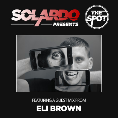 Solardo Presents The Spot