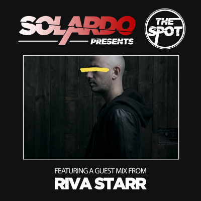 Solardo Presents The Spot
