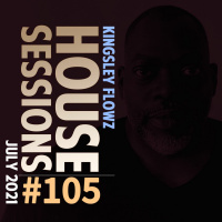 House Sessions #105 - July 2021