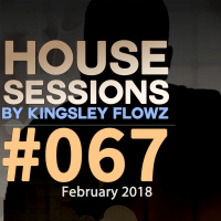 House Sessions #67 - February 2018
