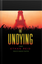 The Undying: An Apocalyptic Thriller
