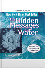 The Hidden Messages In Water