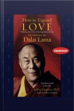 How To Expand Love: Widening The Circle Of Loving Relationships