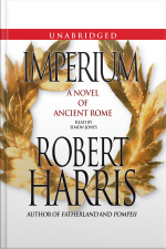 Imperium: A Novel Of Ancient Rome