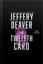 The Twelfth Card: A Lincoln Rhyme Novel