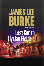 Last Car To Elysian Fields: A Novel