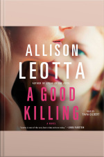 A Good Killing: A Novel