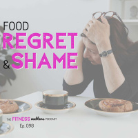 Food REGRET and SHAME