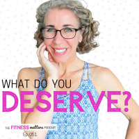 What Do You DESERVE?